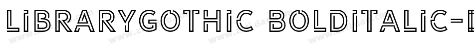 LibraryGothic BoldItalic字体转换